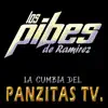 Los Pibes de Ramirez - Cumbia del Panzitas TV - Single